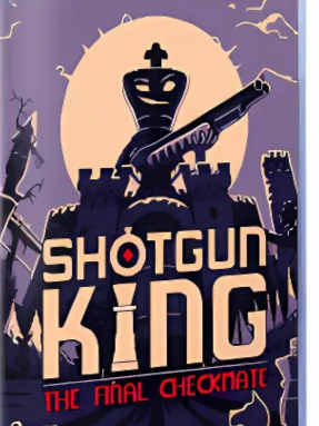 Shotgun King The Final Checkmate Free Download