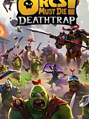 Orcs Must Die Deathtrap Free Download