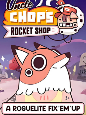 Uncle Chops Rocket Shop Free Download