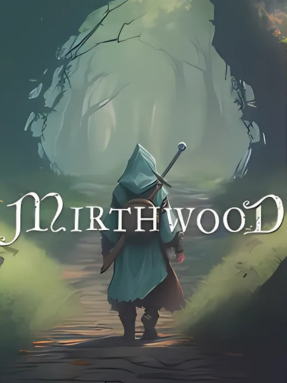 Mirthwood Free Download